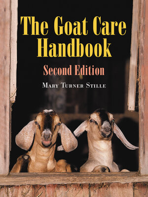 cover image of The Goat Care Handbook, 2d ed.